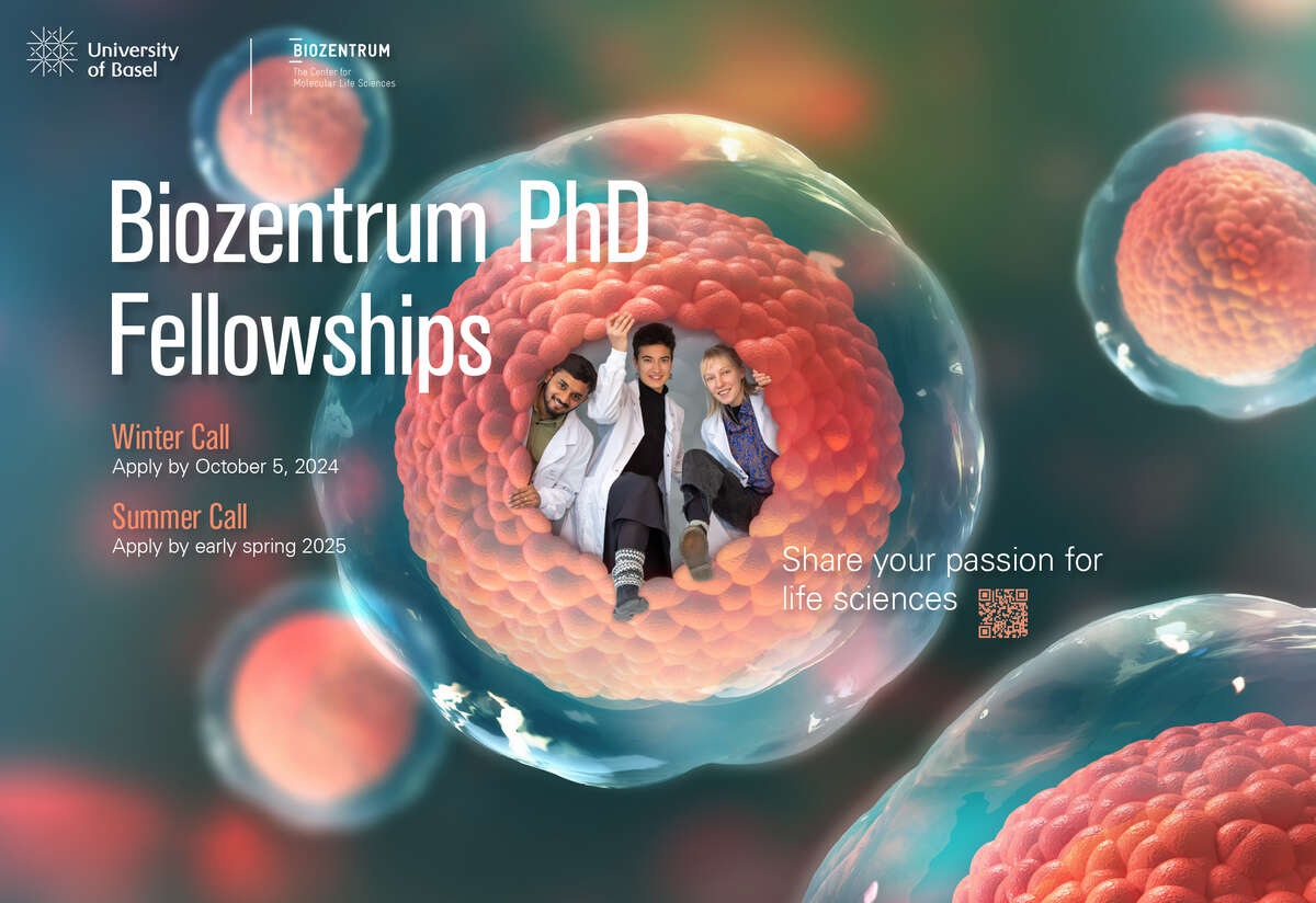 Flyer announcing the Biozentrum PhD Fellowships, open summer call, life sciences, PhD positions, research fields: biochemistry, biophysics, physics of living systems, structural biology, microbiology, infection biology, immunology, cell, developmental biology, neurobiology, genetics, computational and systems biology, Basel, Biologie, Switzerland